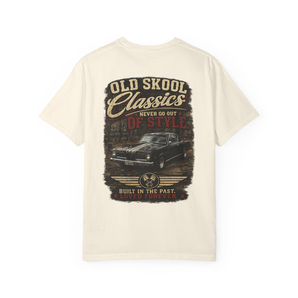 Old Skool Classics Never Die T-Shirt — Vintage Muscle Car Graphic Tee