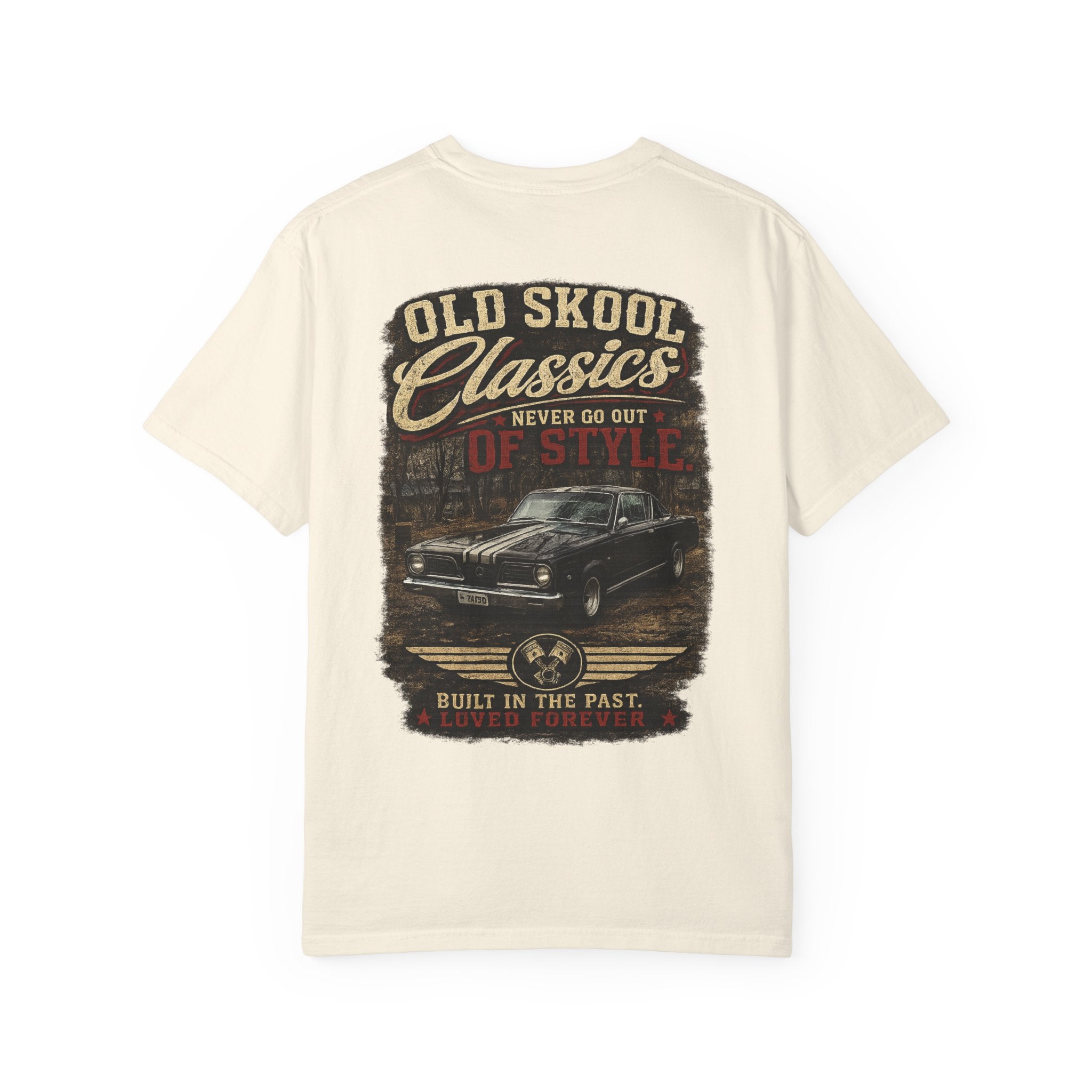 Old Skool Classics Never Die T-Shirt — Vintage Muscle Car Graphic Tee