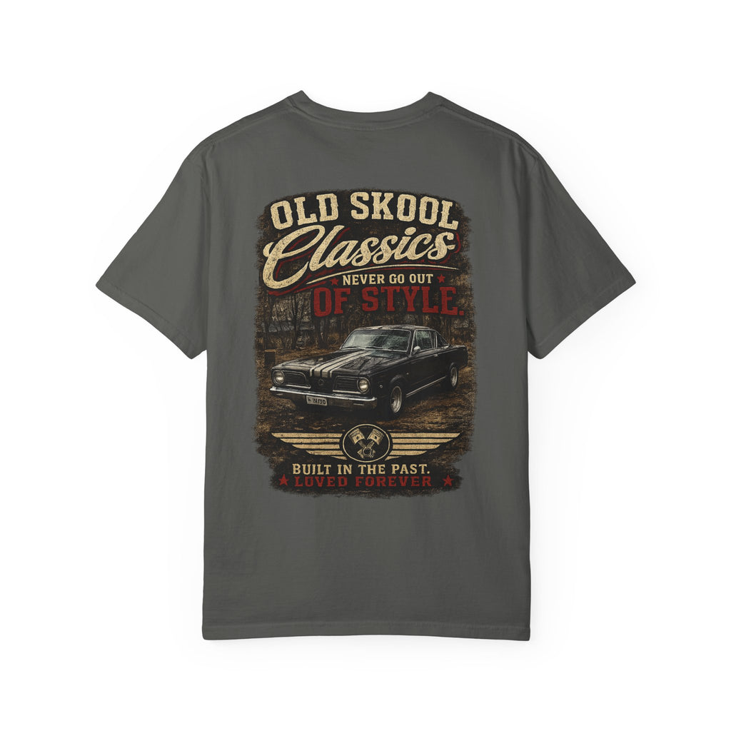 Old Skool Classics Never Die T-Shirt — Vintage Muscle Car Graphic Tee
