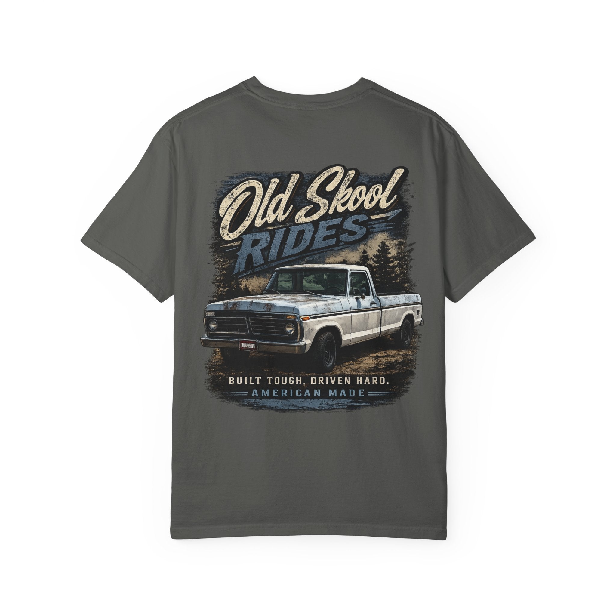 Old Skool Rides T-Shirt — Vintage Pickup Truck Graphic ("Old Skool Rides: Built Tough, Driven Hard")