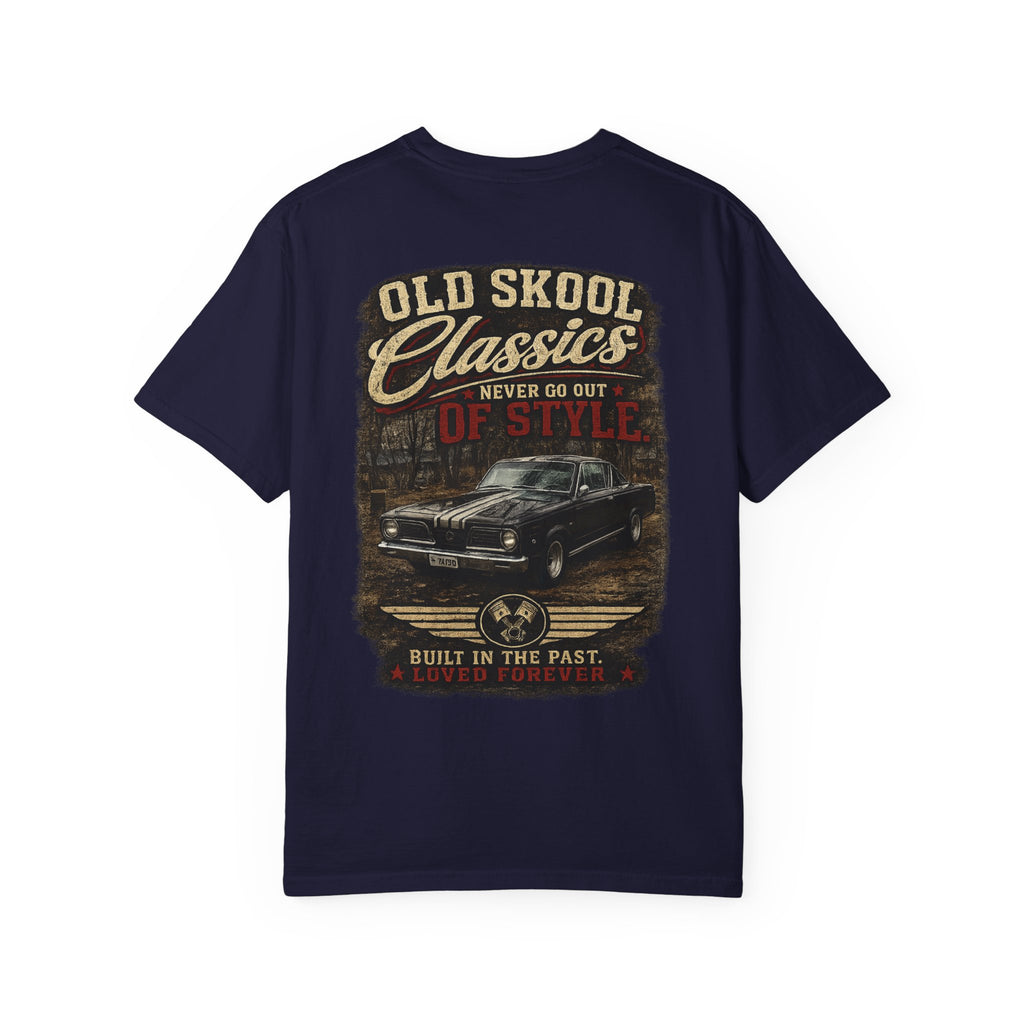 Old Skool Classics Never Die T-Shirt — Vintage Muscle Car Graphic Tee