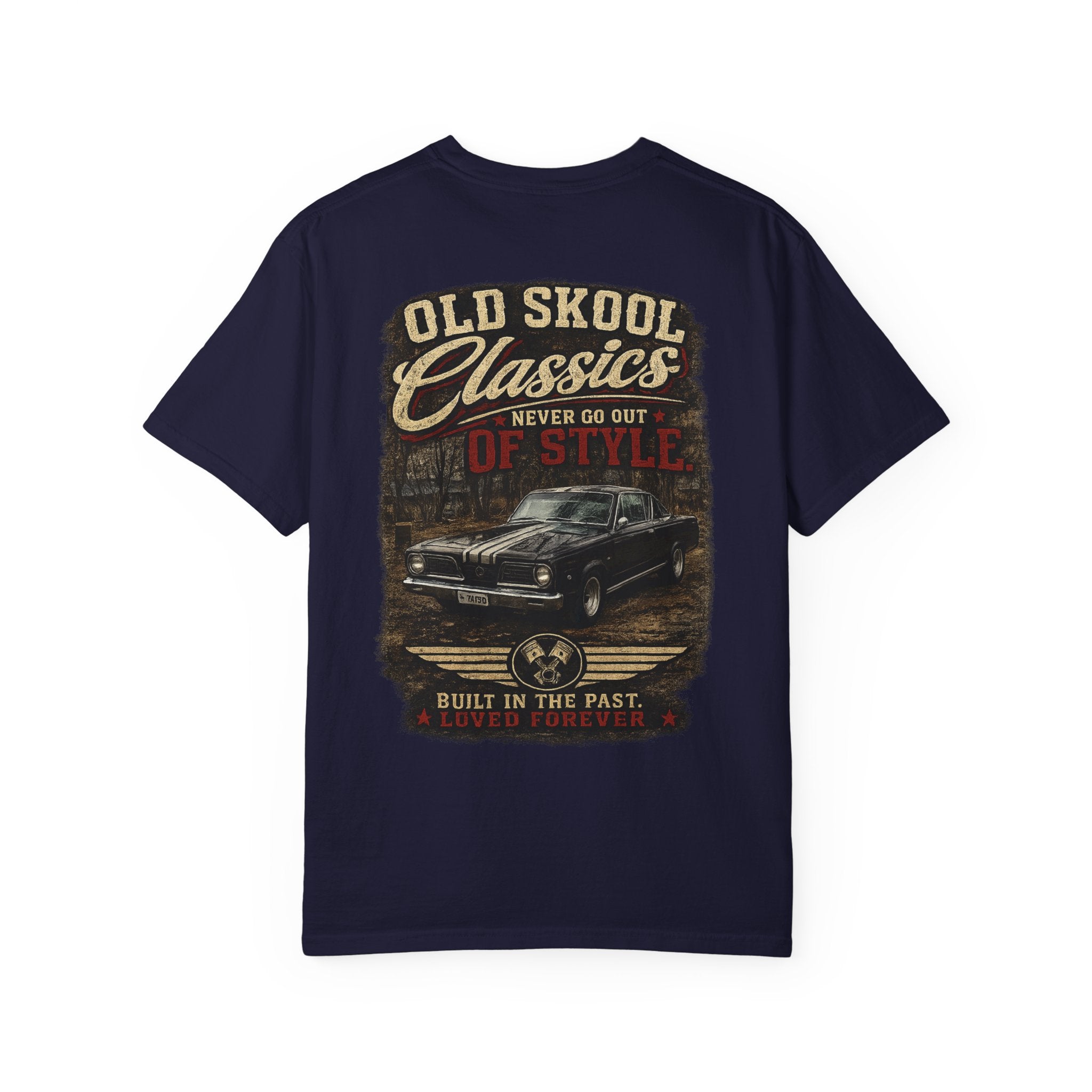 Old Skool Classics Never Die T-Shirt — Vintage Muscle Car Graphic Tee