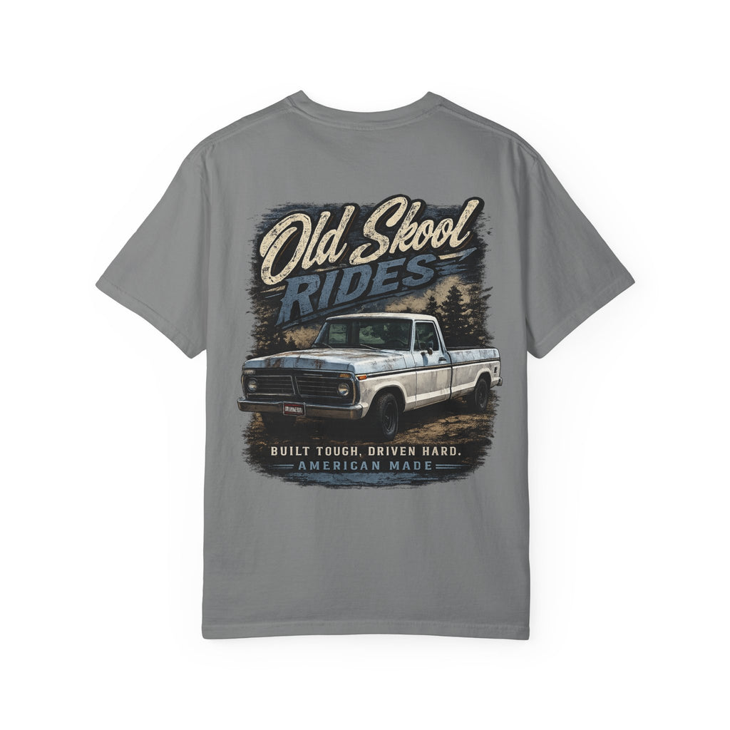 Old Skool Rides T-Shirt — Vintage Pickup Truck Graphic ("Old Skool Rides: Built Tough, Driven Hard")