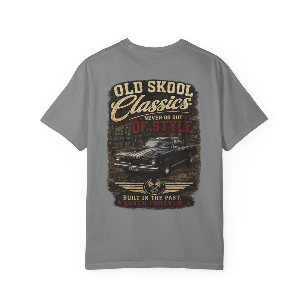 Old Skool Classics Never Die T-Shirt — Vintage Muscle Car Graphic Tee
